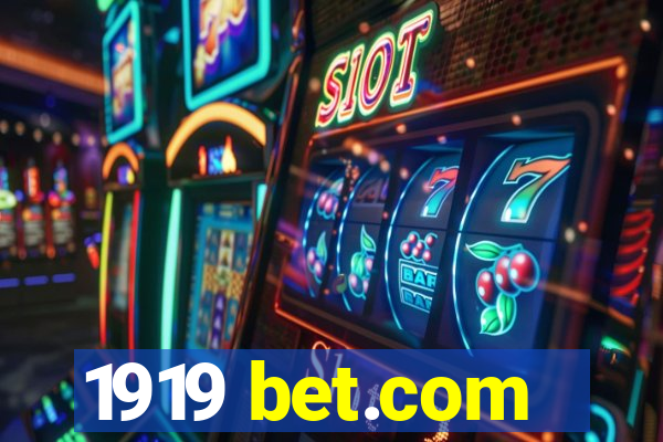 1919 bet.com